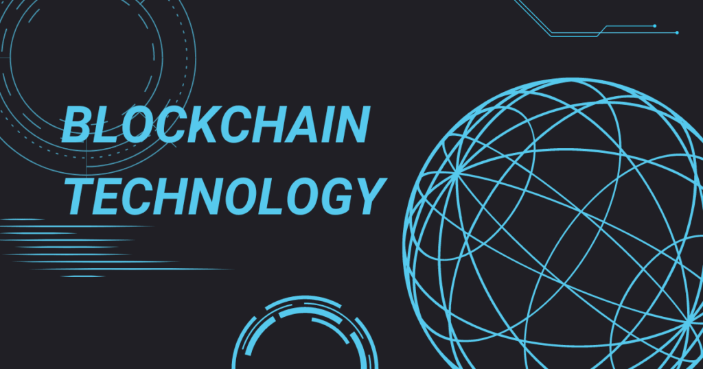 Blockchain Technology