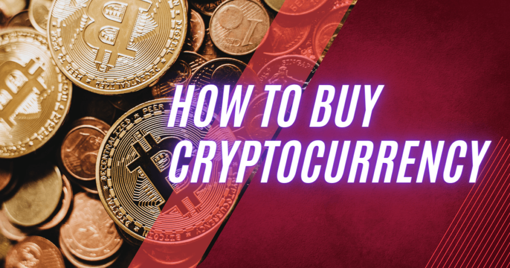 Ways to Buy Cryptocurrency