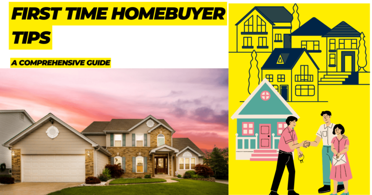 First-Time Homebuyer Tips